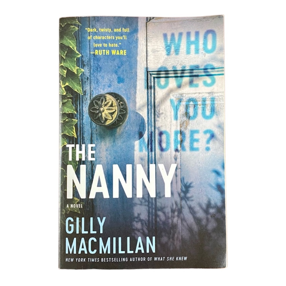 GILLY MACMILLAN The Nanny book